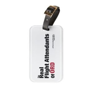Luggage Tag — "The Real Flight Attendants of ORD"